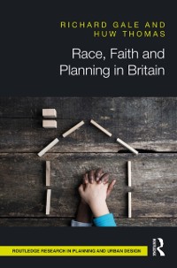 Cover Race, Faith and Planning in Britain