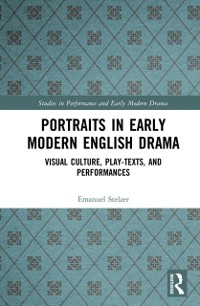 Cover Portraits in Early Modern English Drama