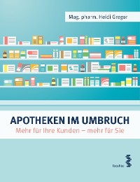 Cover Apotheken im Umbruch