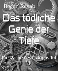 Cover Das tödliche Genie der Tiefe