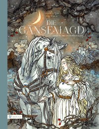 Cover Die Gänsemagd und ihr treues Pferd Falada