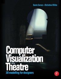Cover Computer Visualization for the Theatre