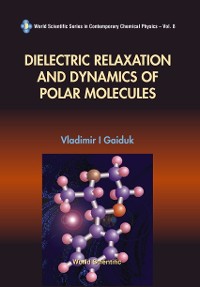 Cover DIELECTRIC RELAXATION & DYN OF...   (V8)