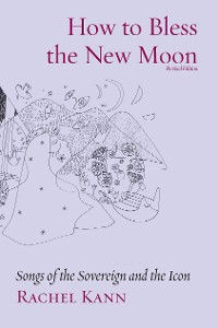 Cover How to Bless the New Moon