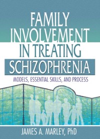 Cover Family Involvement in Treating Schizophrenia