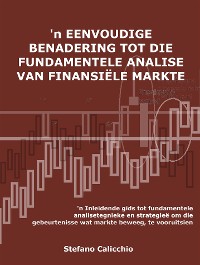 Cover 'n Eenvoudige benadering tot die fundamentele analise van finansiële markte