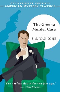 Cover The Greene Murder Case (An American Mystery Classic)