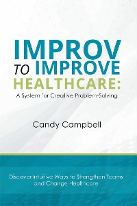 Cover Improv to Improve Healthcare