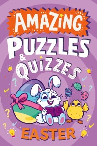 Cover Amazing Easter Puzzles and Quizzes