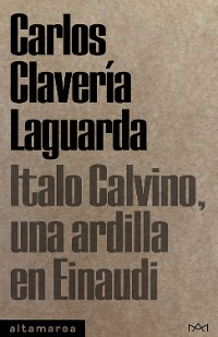 Cover Italo Calvino, una ardilla en Einaudi