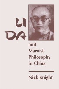 Cover Li Da And Marxist Philosophy In China