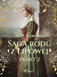 Cover Saga rodu z Lipowej: Pakiet 2