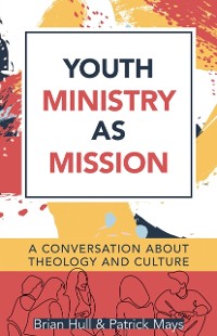 Cover Youth Ministry as Mission