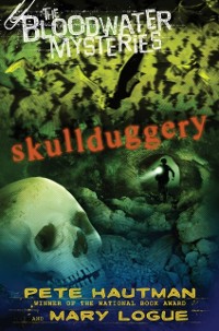 Cover Bloodwater Mysteries: Skullduggery
