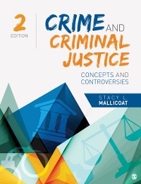 Cover Crime and Criminal Justice : Concepts and Controversies