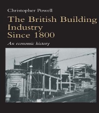 Cover The British Building Industry since 1800