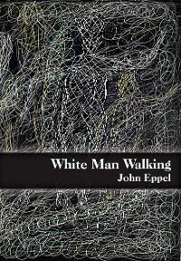 Cover White Man Walking