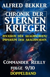 Cover Commander Reilly Folge 9/10 Doppelband Chronik der Sternenkrieger