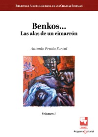 Cover Benkos... Las alas de un cimarrón