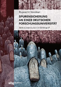 Cover Spurensicherung an einer deutschen Forschungsuniversität