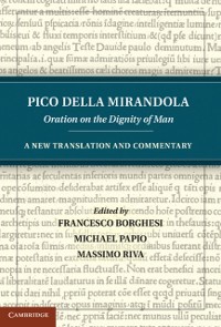 Cover Pico della Mirandola: Oration on the Dignity of Man