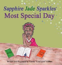 Cover Sapphire Jade Sparkles' Most Special Day