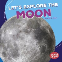 Cover Let's Explore the Moon