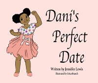 Cover Dani's Perfect Date