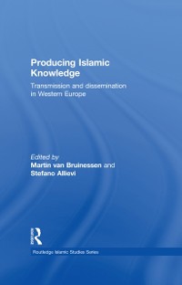Cover Producing Islamic Knowledge