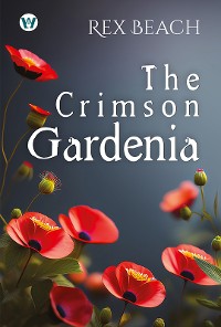 Cover The Crimson Gardenia