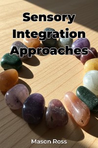 Cover Sensory Integration Approaches