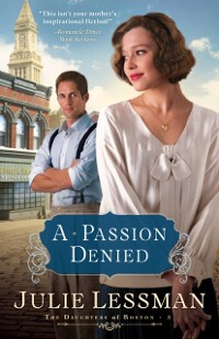 Cover Passion Denied (The Daughters of Boston Book #3)