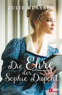 Cover Die Ehre der Sophie Dupont