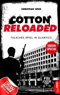 Cover Cotton Reloaded: Falsches Spiel in Quantico