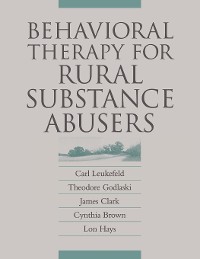 Cover Behavioral Therapy for Rural Substance Abusers