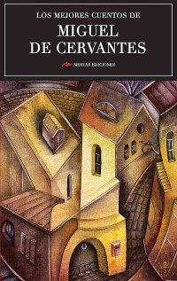 Cover Los mejores cuentos de Miguel de Cervantes