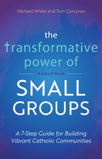 Cover Transformative Power of Small Groups