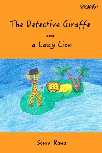 Cover The Detective Giraffe and a Lazy Lion