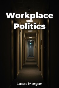 Cover Workplace Politics