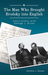 Cover The Man Who Brought Brodsky into English