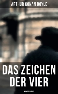 Cover Das Zeichen der Vier: Kriminalroman