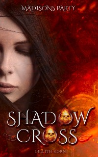 Cover Shadowcross: Madisons Party