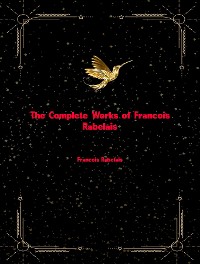 Cover The Complete Works of Francois Rabelais