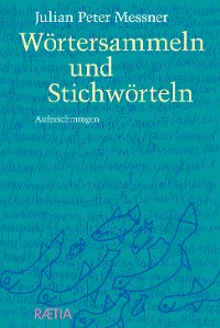 Cover Wörtersammeln und Stichwörteln