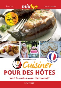 Cover MIXtipp: Cuisiner Pour des Hôtes (francais)