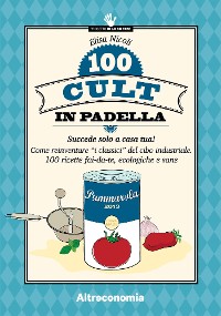 Cover 100 cult in padella