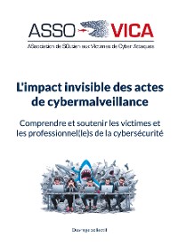 Cover L'impact invisible des actes de cybermalveillance