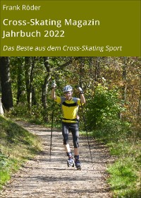 Cover Cross-Skating Magazin Jahrbuch 2022