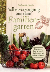 Cover Selbstversorgung aus dem Familiengarten