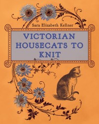 Cover Victorian Housecats to Knit